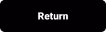 Return